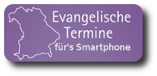 Evang.-Termine|Veranstaltungskalender der Evang.-Luth. Kirche in Bayern