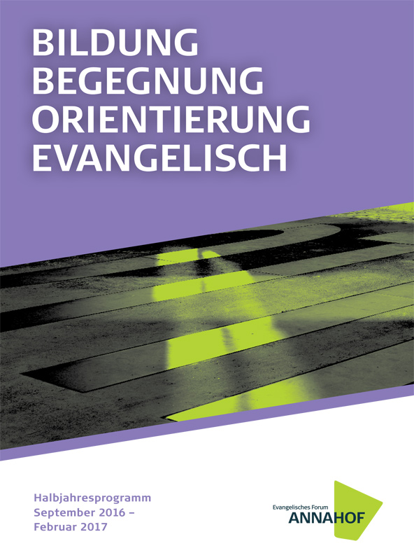 Programm Herbst/Winter Evangelisches Forum Annahof